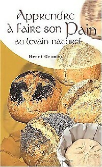 Apprendre faire son pain au - apprendre,