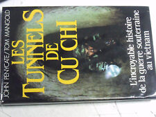 18$$ Livre Les Tunnels de CU CHI Guerre souterraine au Vietnam Penycate Mangold