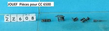 HO JOUEF pièces pour CC 6500