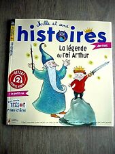  MILLE ET UNE HISTOIRES  N° 246 - JANVIER  2022  /  LA  LEGENDE  DU  ROI  ARTHUR