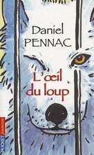Daniel Pennac L'oeil du loup