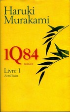 1Q84 Livre 1 - Haruki Murakami - V381106
