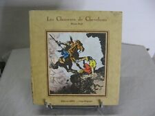 Ancien livre Les chasseurs de Chevelures de Mayne Reid édition SIREC Liège.