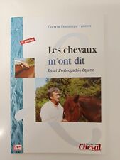 Livre Équitation Les Chevaux M'ont Dit - Dominique GINIAUX