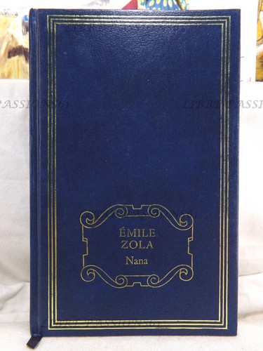 Nana émile zola éditions - Émile, zola,