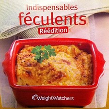 Indispensables féculents - Weight Watchers / Livre BE - MX03, Weight watchers