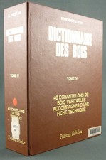 DICTIONNAIRE DES BOIS - VOL 4