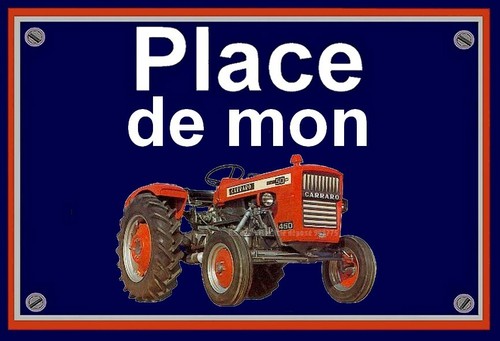 Plaque place mon tracteur - place, de