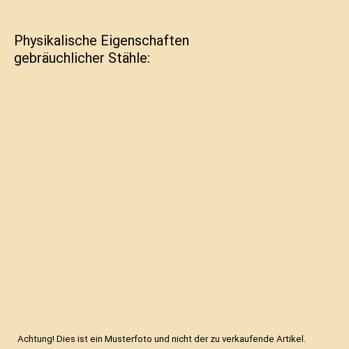 Physikalische eigenschaften - physikalische,