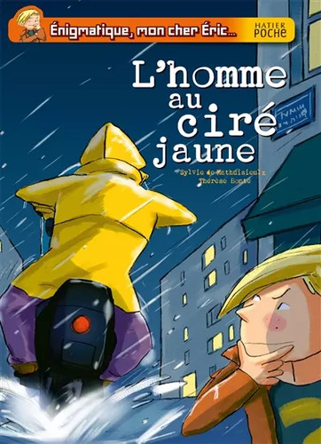 Homme ciré jaune - l'homme,