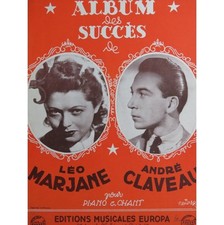 Album des Succès de Léo Marjane et André Claveau Chant Piano 1942