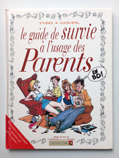Le Guide de Survie à l'usage