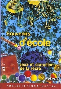 Souvenirs école jeux et - :,