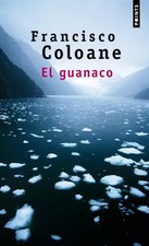 El Guanaco, Francisco Coloane
