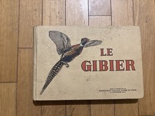 LA CHASSE Le gibier