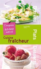 Cuisine fraîcheur, Hachette