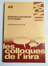 Inra SYMPOSIUM INTERNATIONAL sur le SANGLIER LIVRE 1984 Biologie Ecologie YJ1