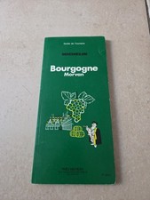 GUIDE DE TOURISME VERT - MICHELIN - BOURGOGNE MORVAN - 1982