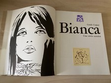 EO -Bianca Una storia eccessiva + planche –Crepax -1972 - (érotisme - curiosa)