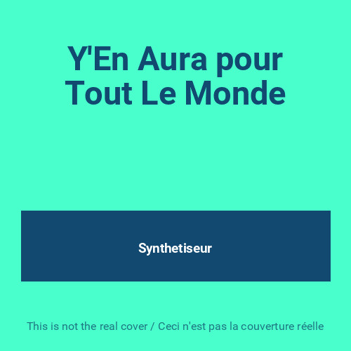 Aura pour tout le - le, monde