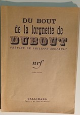 LIVRE - DU BOUT DE LA LORGNETTE - DUBOUT - NRF 6ème ed GALLIMARD - 1937