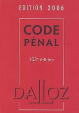 Code pénal : Edition 2006