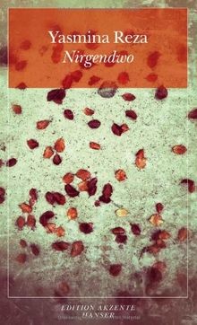 Nirgendwo reza yasmina - nirgendwo, |