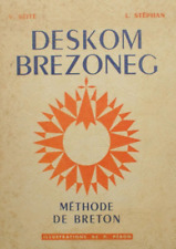 Deskom brezoneg /methode de breton de V. Séité, L. Stéphan,