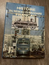 Histoire du réseau ferroviaire français - Éd. Ormet - 1996 - Trains