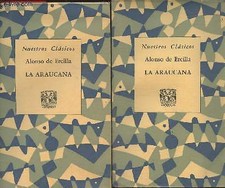 La Araucana Tomes I et II (Collection "Nuestros clasicos" n°25) -