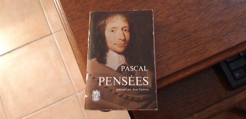 Blaise pascal pensées - pensées, le