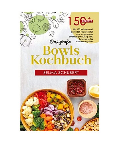 Das große bowls - große, kochbuch
