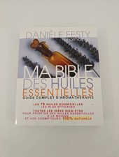 Livre Ma Bible Des Huiles Essentielles Dianele Festy