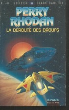 Perry Rhodan 38. La Déroute
