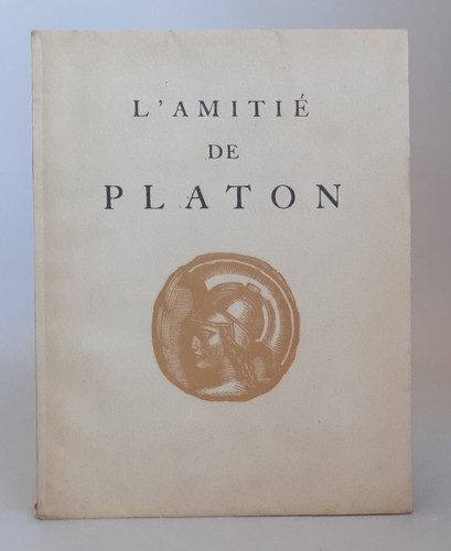 Charles maurras amitié - l'amitié, de
