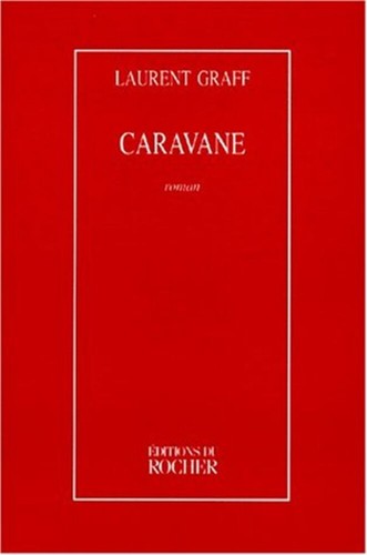 Caravane graff laurent - |,