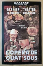 Affiche Théâtre Mogador - L'Opéra de Quat'Sous  Brecht-Weill 