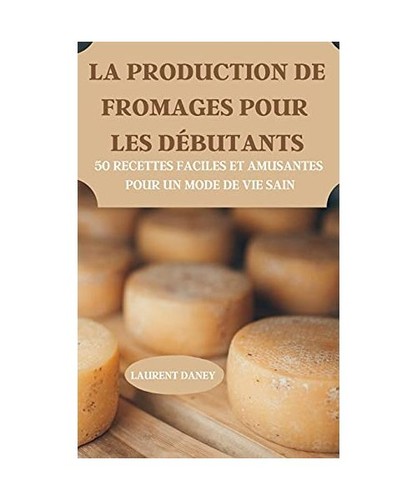 Production fromages pour - la,