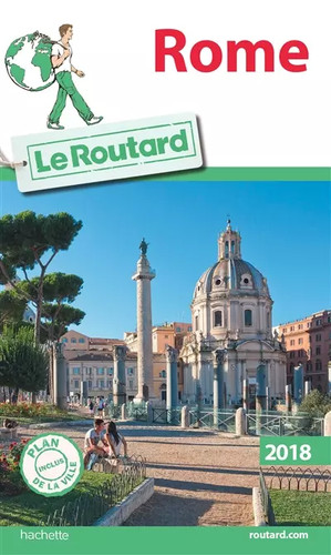 Guide routard rome 2018 - guide,