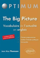 The Big Picture Vocabulaire de