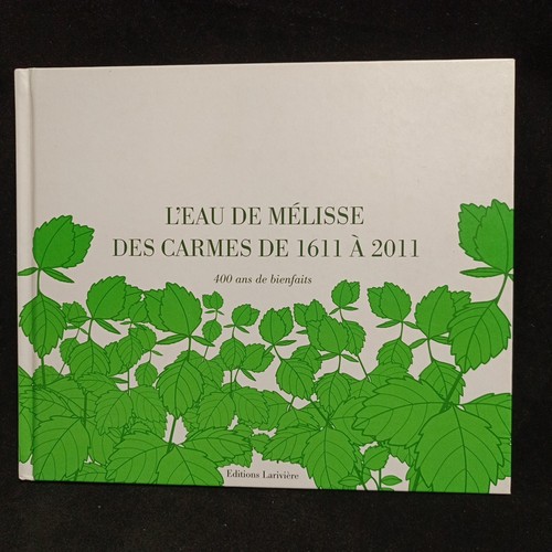 Eau mélisse des carmes - de,