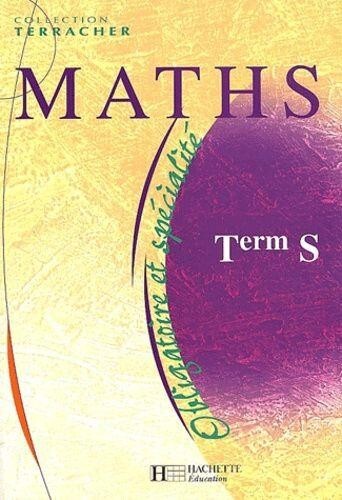 Maths terminale - maths,, s
