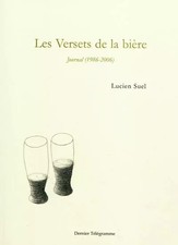 Les Versets de la bière, Lucien Suel
