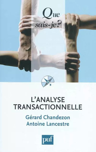 Analyse transactionnelle - l'analyse,