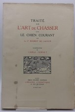 [VERNET Carle], BOISROT DE LACOUR. Traité sur l'art de chasser avec le chien cou