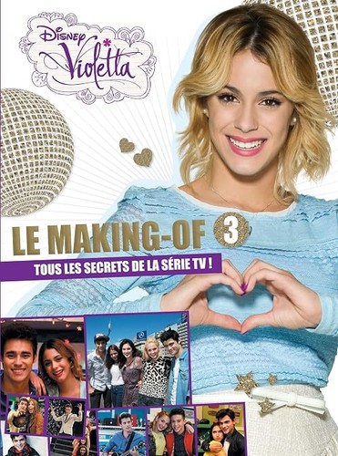 Violetta making of saison - violetta:,