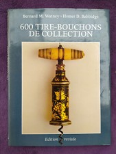 Tire-bouchons : Livre 600 tire-bouchons de collection de Watney et Babbidge rare