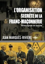 L'organisation secrète de la