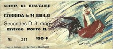 RARE / TICKET BILLET SPECTACLE - CORRIDA A BEAUCAIRE - FRANCE 1988 / TAUROMACHIE