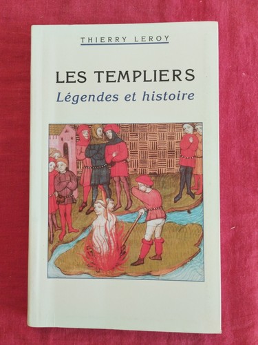 Les templiers légendes - légendes, et